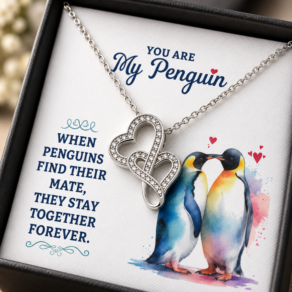 You Are My Penguin Necklace – Heart-to-Heart Pendant Gift for Wife, Girlfriend or Soulmate