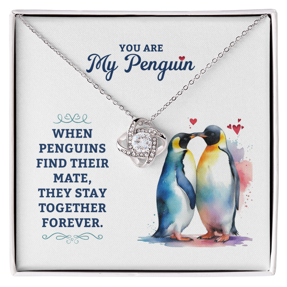 You Are My Penguin - Perfect for Girlfriend, Soulmate, and Wife - Timeless Design