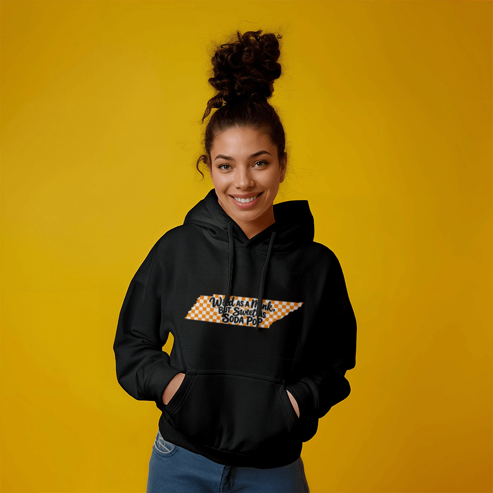 WILD AS A MINK, BUT SWEET AS SODA POP - UNISEX HOODIE