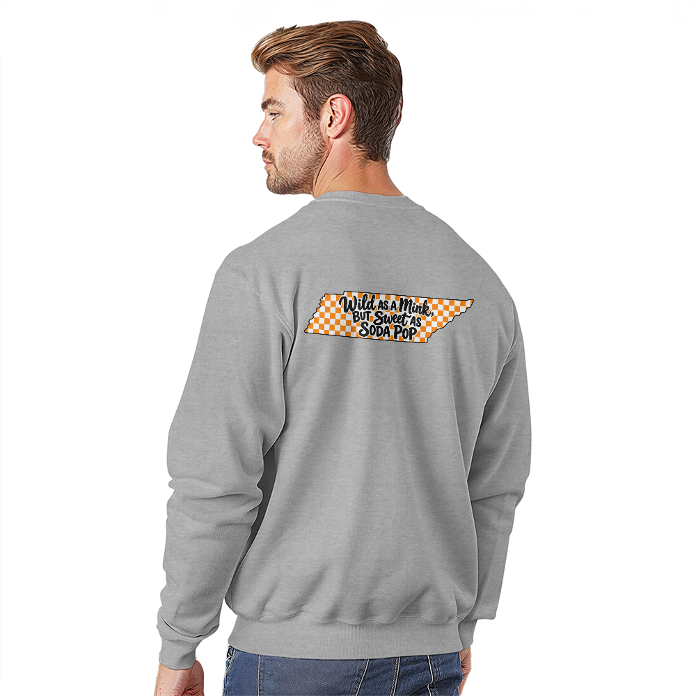 WILD AS A MINK, BUT SWEET AS SODA POP  -  JUNIORS BACK PRINT SWEATSHIRT